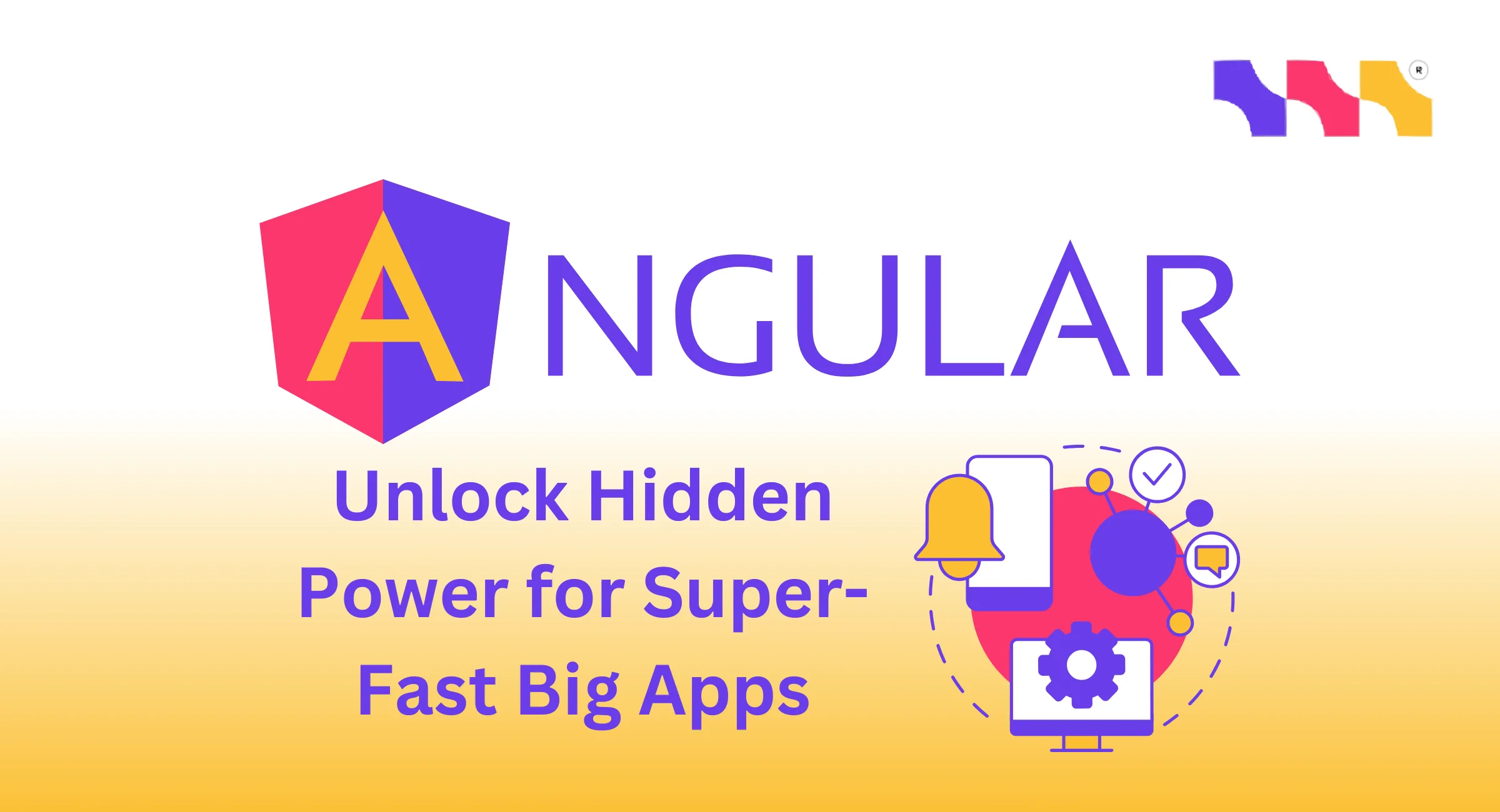 The Secret Power of Angular That Makes Big Scalable Apps Run Smoothly